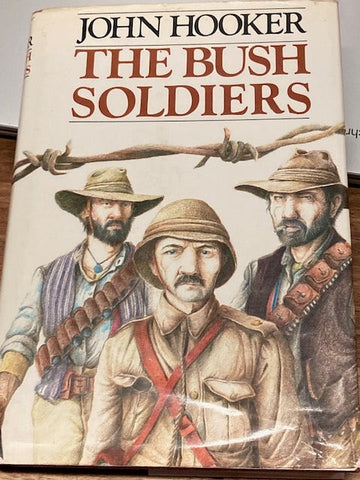 The Bush Soldiers by John Hooker