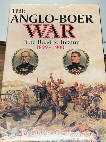 The Anglo Boer War 1899 -1900