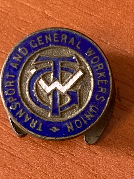 Transport & General Workers Union Badge