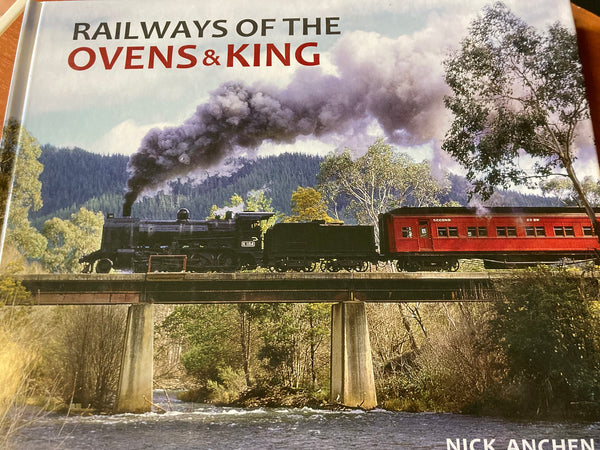 Railways of the Ovens & King