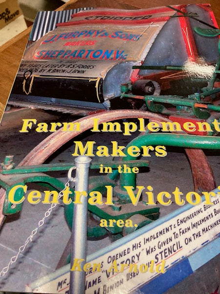 Farm Implement Makers in the Central Victoria Area