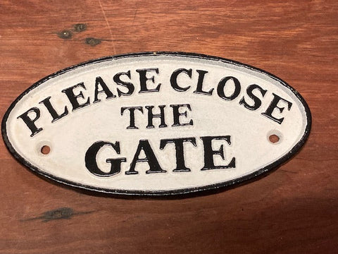 Cast Iron Close the Gate Sign