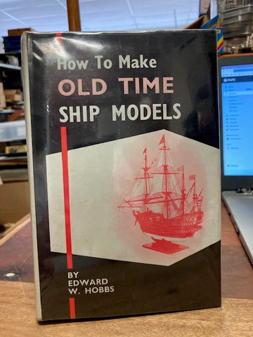 How to Make Old Time Ship Models