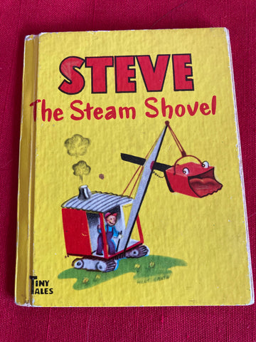 1950 - Tiny Tales " Steve the Steam Shovel "