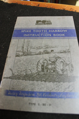 Ferguson Spike Tooth Harrow Instruction Book