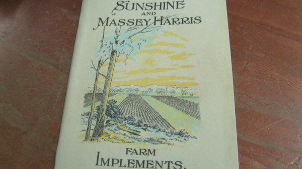 "Sunshine and Massey Harris" Farm Implements Catalogue .