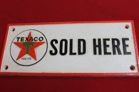Texaco Sold Here Sign