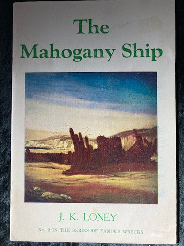 The Mahogany Ship - JK Loney