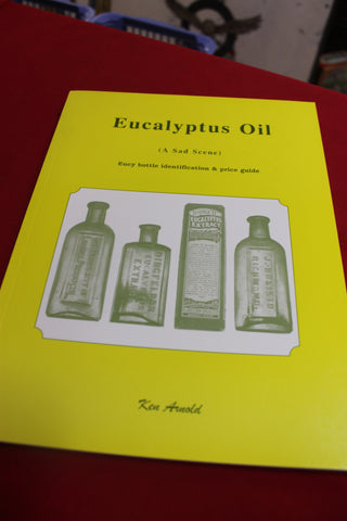 Eucalyptus Oil A Sad Scene by Ken Arnold