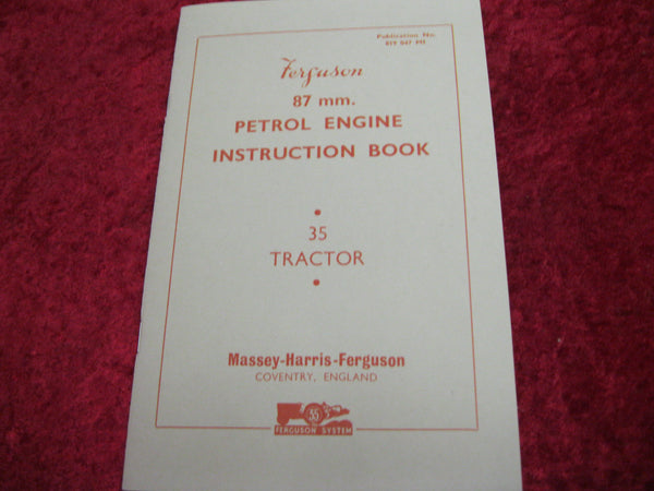 Ferguson 87 mm Petrol Engine Instruction Book