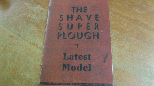 The Shave Super Plough Catalogue .