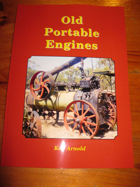 Old Portable Engines - Ken Arnold