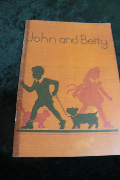 John and Betty School Reader