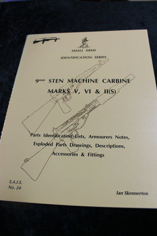 Skennerton - 9mm Sten Machine Carbine Book