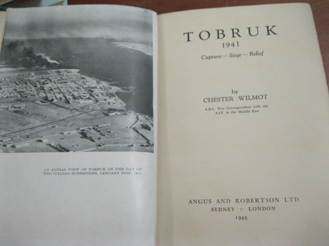 Tobruk 1941 by Chester Wilmot , 1945 Edition.
