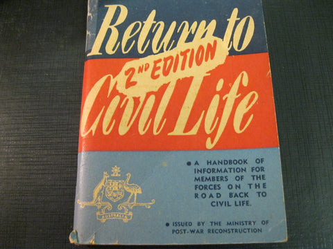 2nd Edition of " Return to Civil Life "