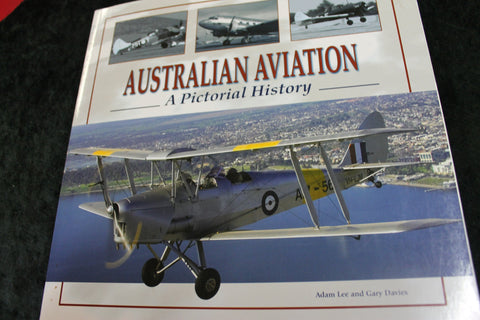 Australian Aviation - A Pictorial History
