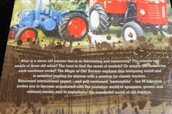 The Magic of Old Tractors -Ian Johnson