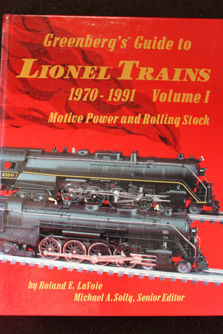Greenberg's Guide to Lionel Trains 1970 - 1991