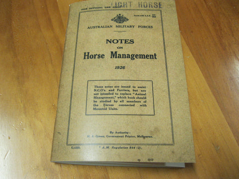 1926 - AMF " Notes on Horse Management "