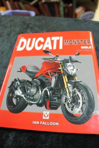 Ducati Monster Bible by Ian Falloon
