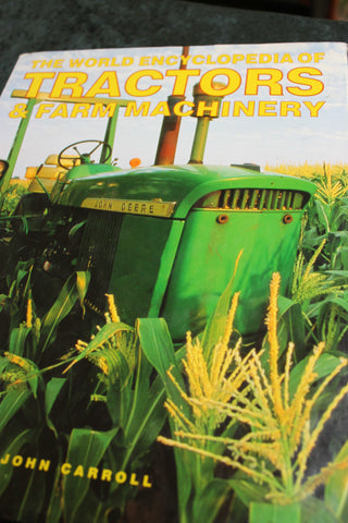 The World Encyclopedia of Tractors & Farm Machinery