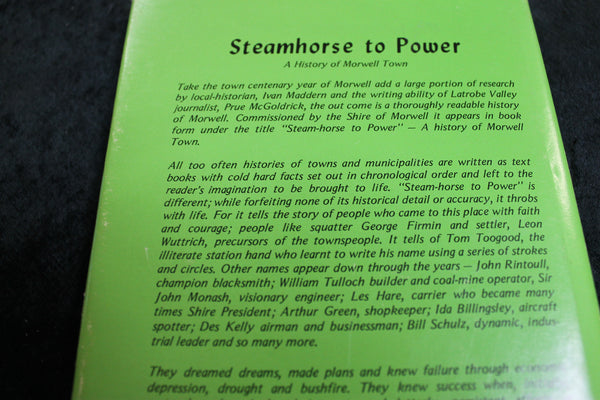 Steamhorse to Power - A History of Morwell Town