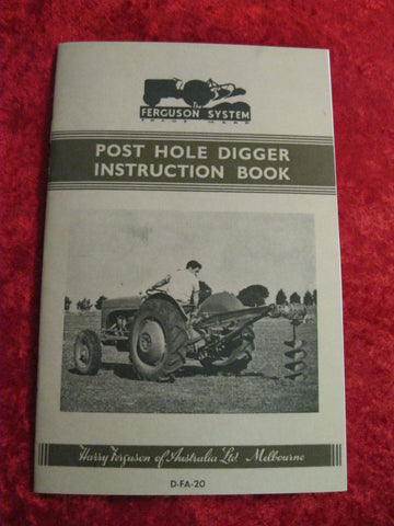 Ferguson Post Hole Digger Instruction Book