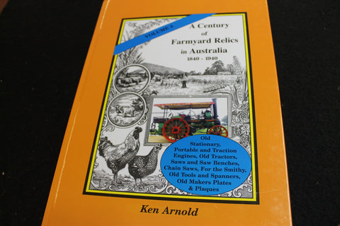 Farmyard Relics Volume 3 by Ken Arnold