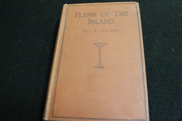 1934 - Flynn of The Inland by Ion L Idriess