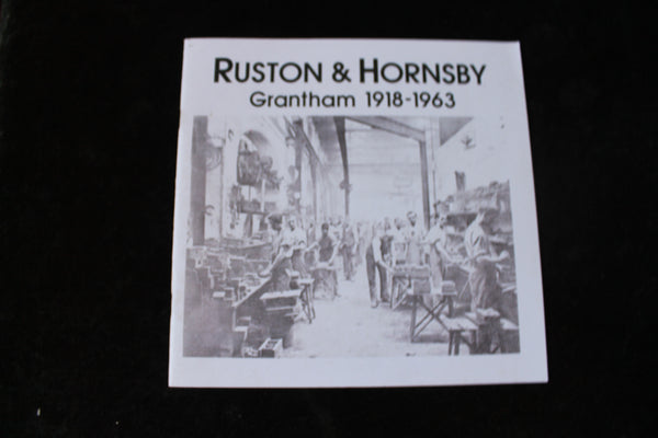 Ruston & Hornby - Grantham 1918-1963