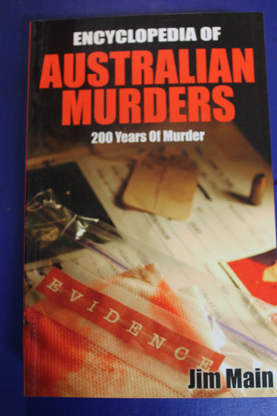 Encyclopedia of Australian Murders - Jim Main